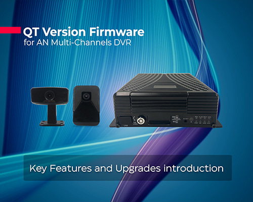 QT Firmware for AN MDVR: Enhanced Surveillance