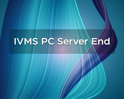 2025 IVMS PC Server End
